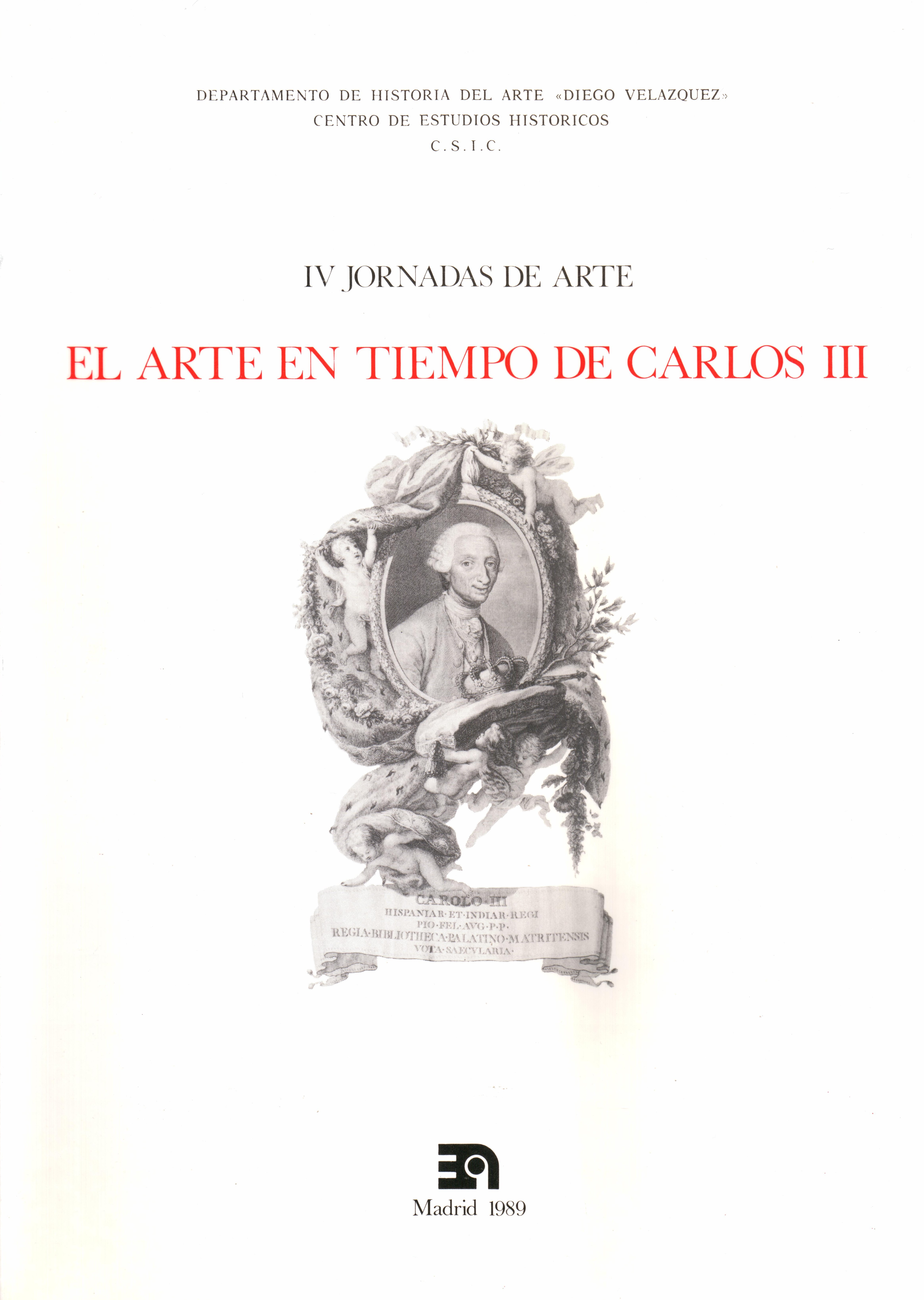 El arte en tiempos de Carlos III
IV Jornadas de arte