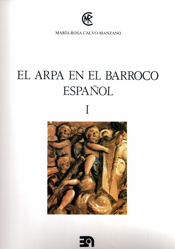 El arpa en el Barroco español, I