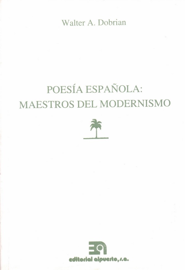 Poesía española: Maestros del modernismo
