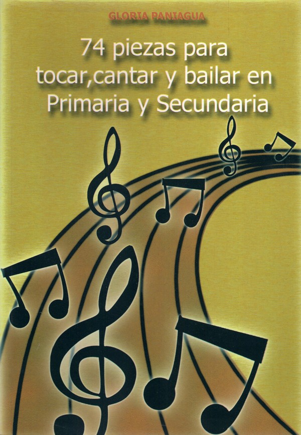 74 piezas para tocar, cantar y bailar en Primaria y Secundaria