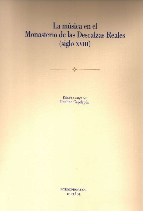La música en el Monasterio de las Descalzas Reales (siglo XVIII)