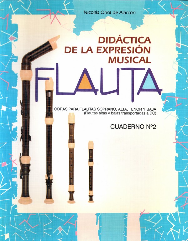 Flauta. Didáctica de la Expresión musical (Cuaderno nº 2)