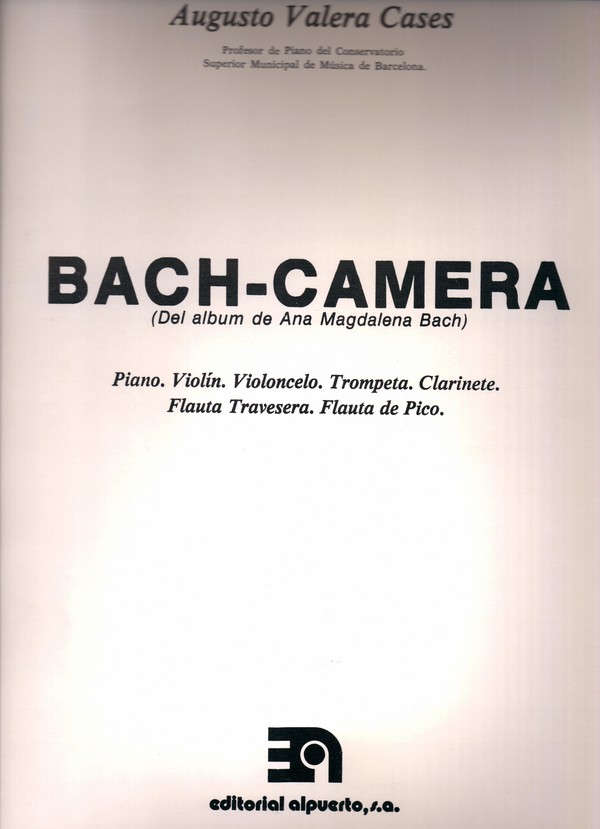 Bach-camera (del álbum de Ana Magdalena Bach)