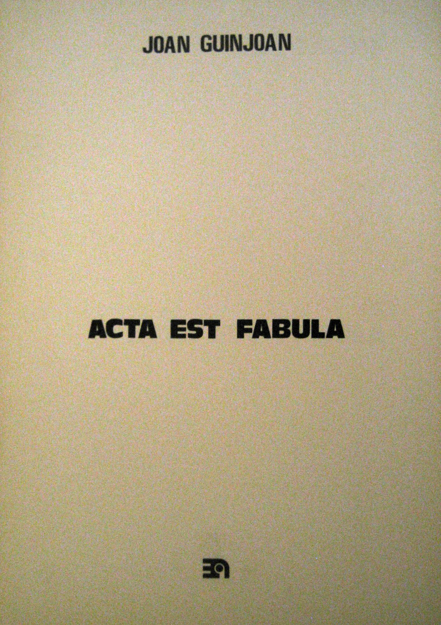 Acta est fabula