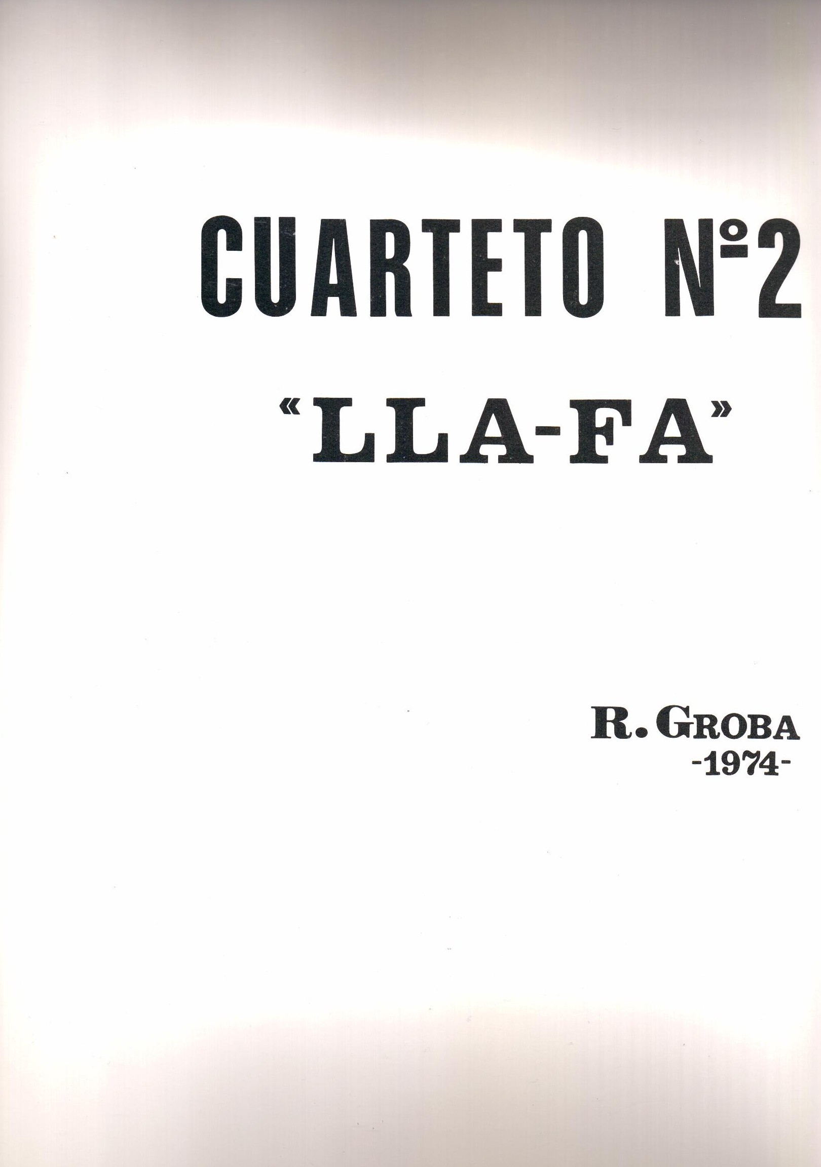 Cuarteto nº 2 "Lla-fa"