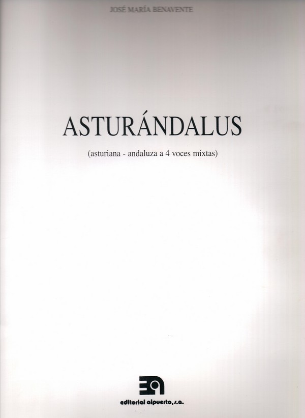 Asturándalus
(asturiana-andaluza a 4 voces mixtas)